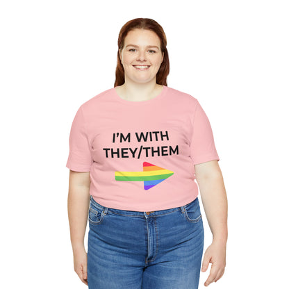 I'm With They/Them Left Arrow - Tee