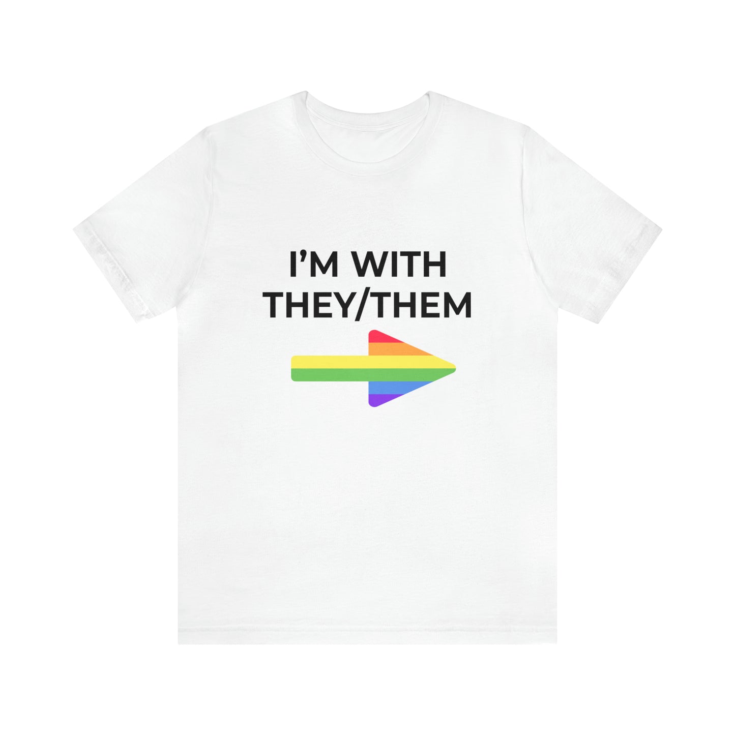 I'm With They/Them Left Arrow - Tee