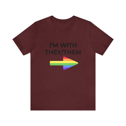 I'm With They/Them Left Arrow - Tee