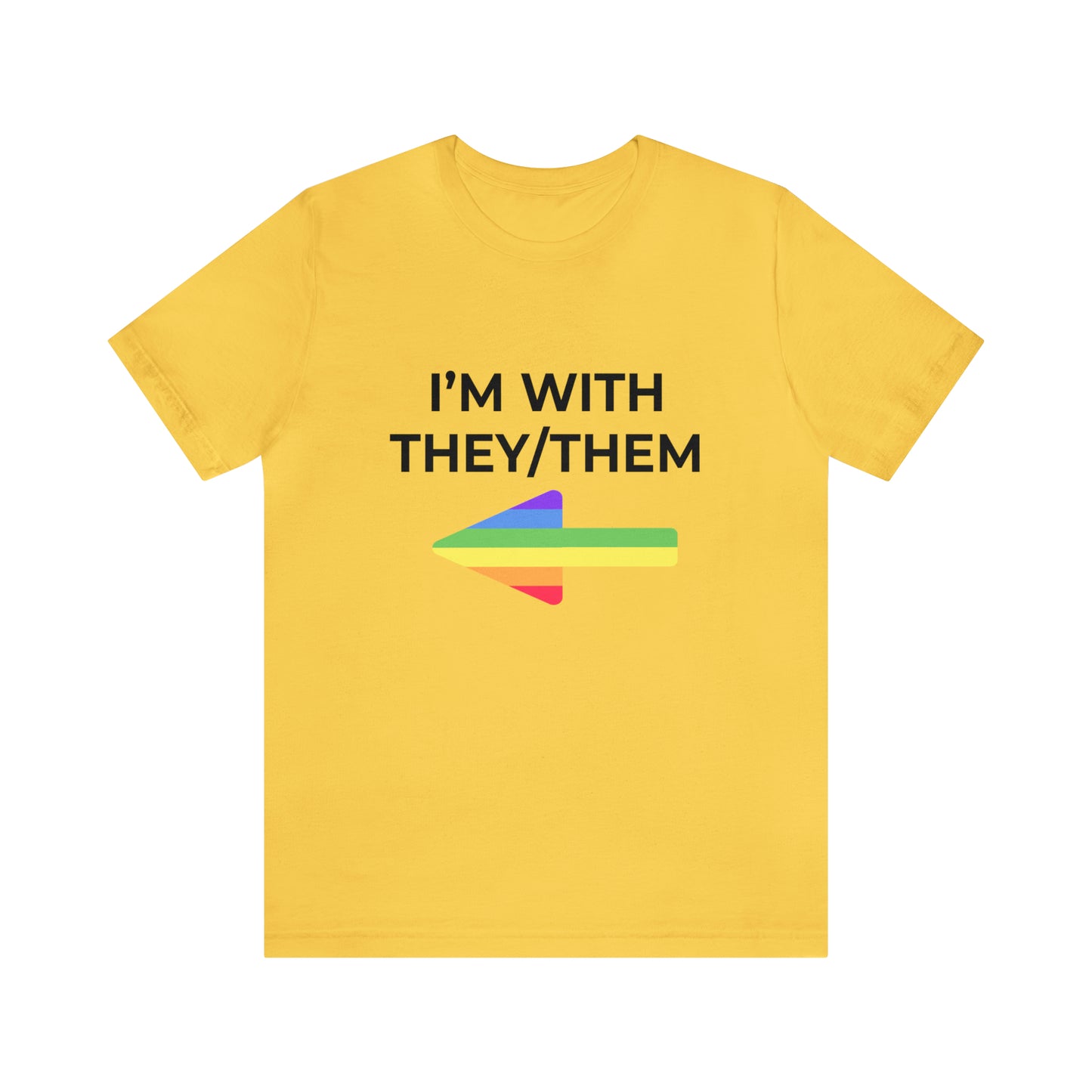 I'm With They/Them Right Arrow - Tee